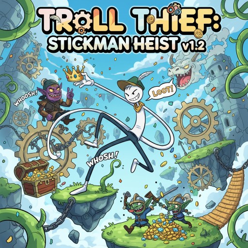 Troll Thief: Stickman Heist v1.2
